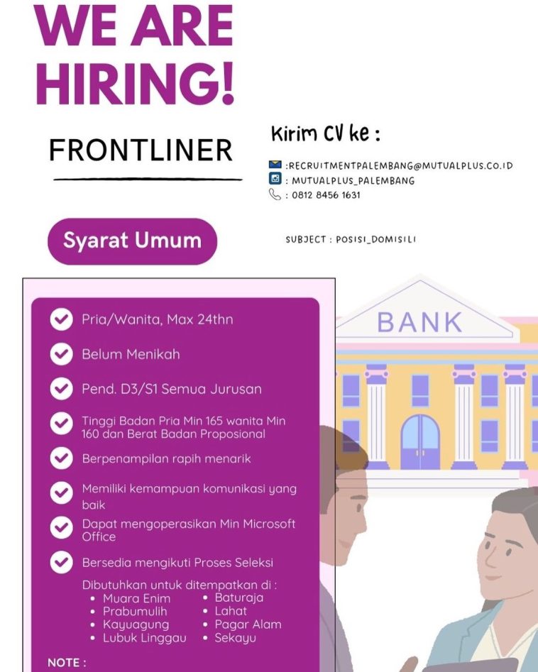 LOWKER: Lowongan Frontliner Mutualplus Loker frontliner