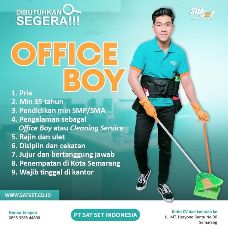 LOWKER: Dibutuhkan Office Boy PT Sat Set Indonesia Loker lulusan sma/smk, lulusan smp, office boy, swasta