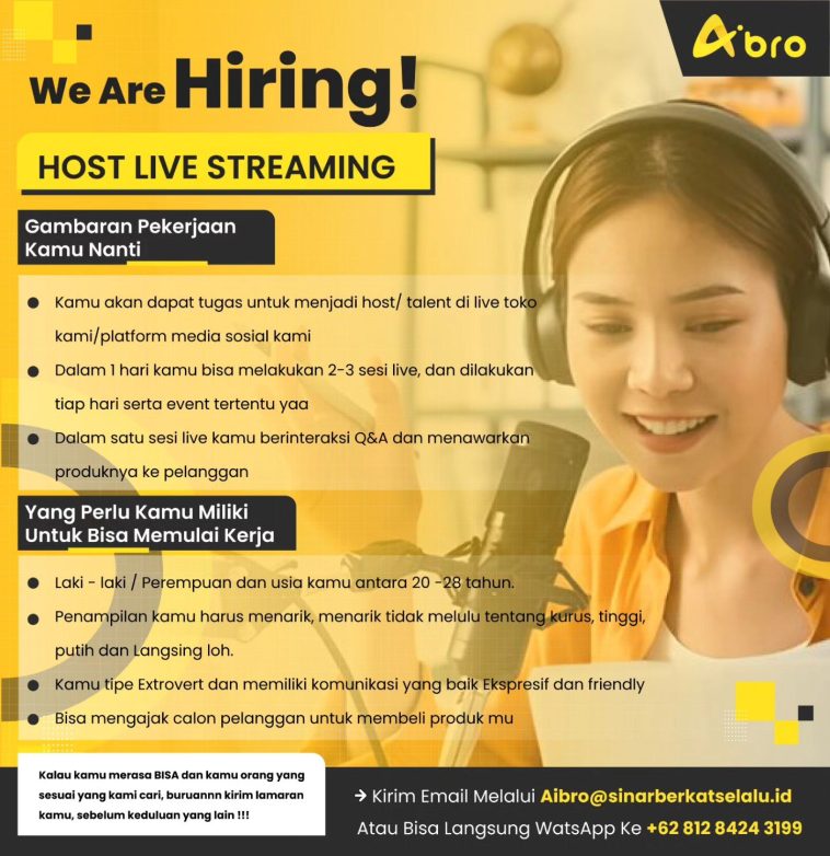 LOWKER: Lowongan Host Live Streaming Aibro Loker host, swasta