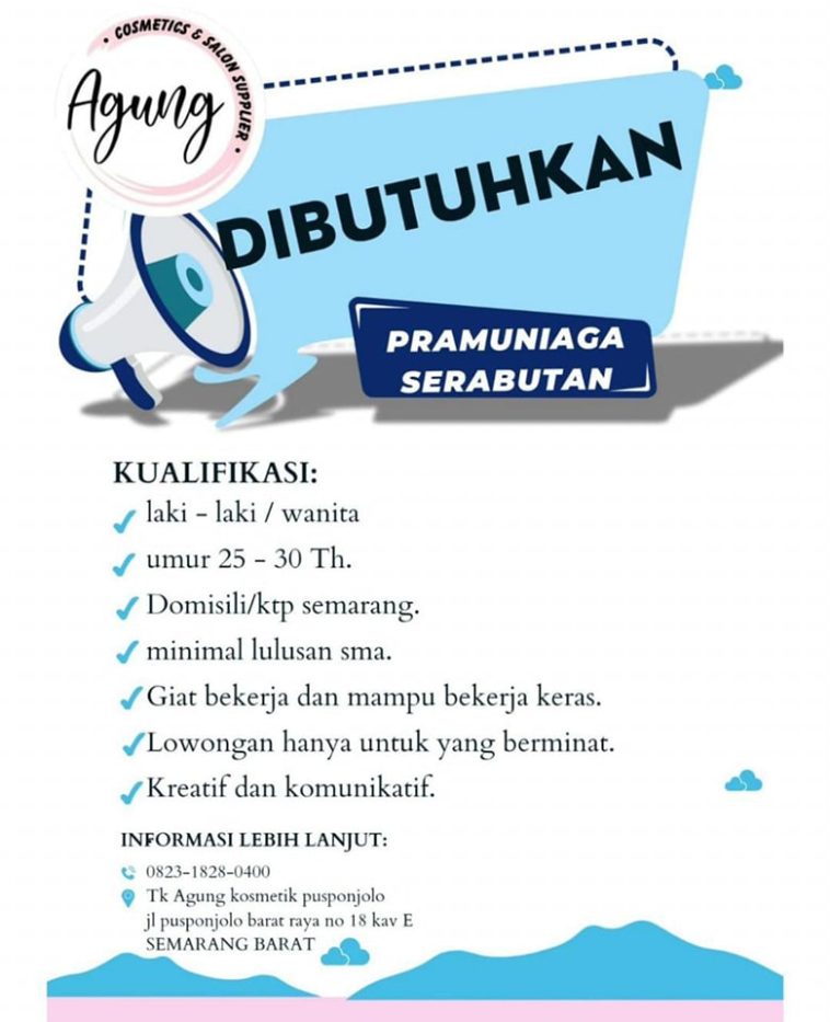 LOWKER: Lowongan Pramuniaga Serabutan di Toko Agung Kosmetik Pusponjolo Loker lulusan sma/smk, pramuniaga, swasta