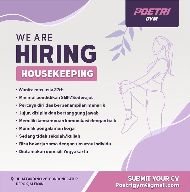 LOWKER: Dibutuhkan housekeeping di Poetri Gym Yogyakarta Loker housekeeping, lulusan smp, swasta