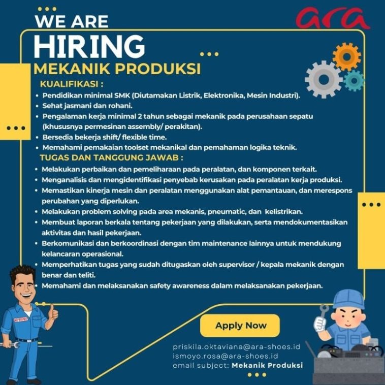 LOWKER: Lowongan kerja Mekanik Produksi Ara Shoes Loker Kelistrikan, lulusan sma/smk, mekanik, swasta