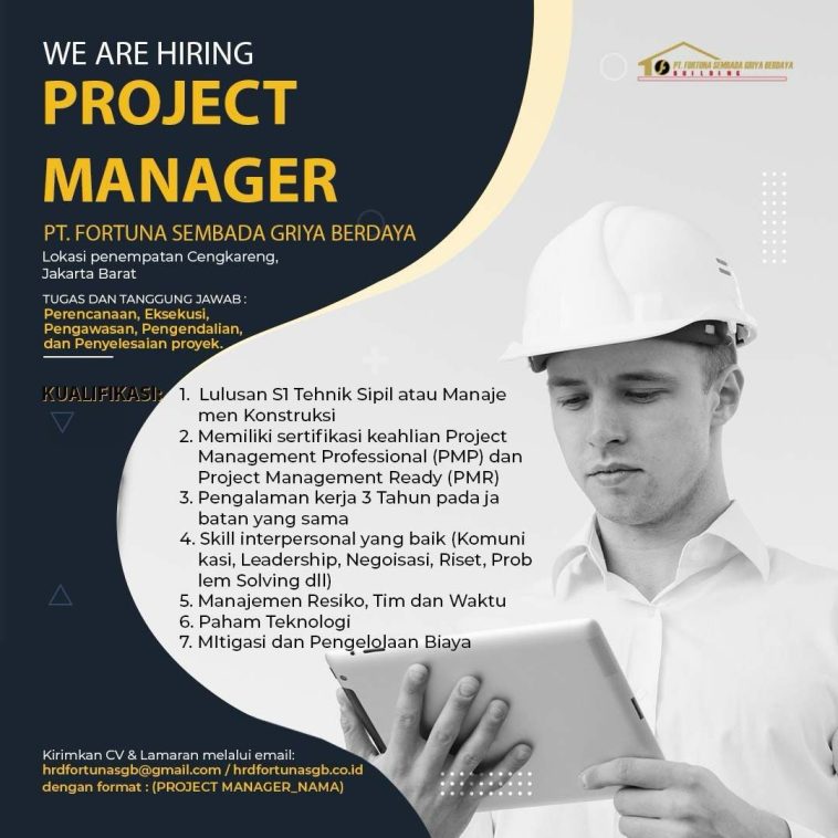 LOWKER: Lowongan kerja Project Manager PT Fortuna Sembada Griya Berdaya Loker Konstruksi, lulusan s1, swasta, teknik, teknik sipil