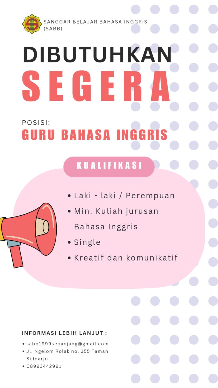 LOWKER: Dibutuhkan segera guru bahasa inggris di sidoarjo Loker Bahasa, bahasa inggris, guru, pendidikan, swasta