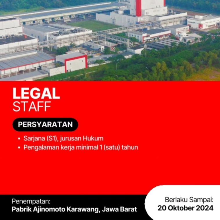 LOWKER: Lowongan Kerja Legal Staff Pabrik Ajinomoto Loker hukum, legal, lulusan s1, swasta