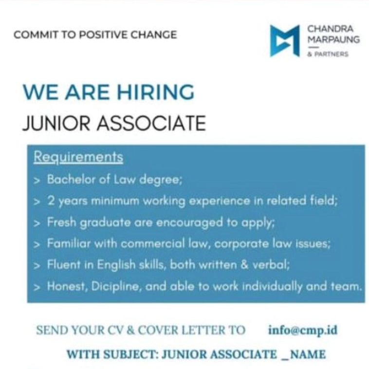 LOWKER: We are Hiring Junior Associate at Chandra Marpaung & Partners Loker hukum, lulusan s1, swasta