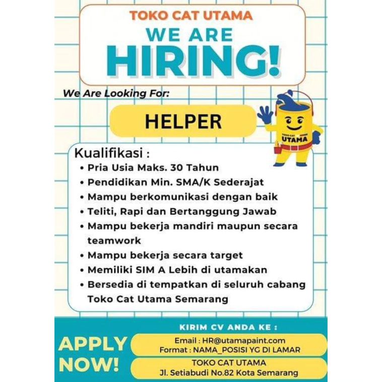 LOWKER: Lowongan kerja Helper Toko Cat Utama Loker helper, lulusan sma/smk, swasta
