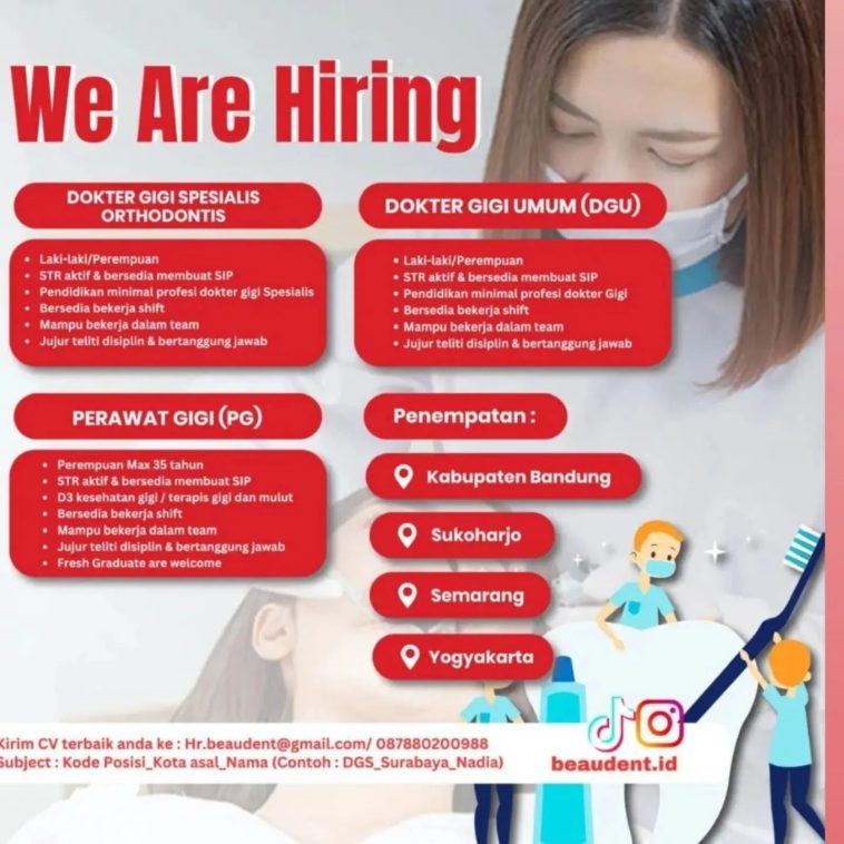 Loker dokter gigi, lulusan s1, perawat gigi, swasta