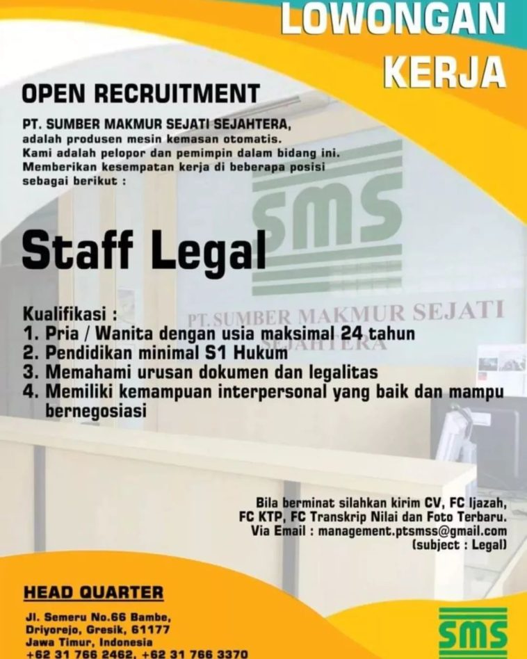 LOWKER: Lowongan kerja staff legal PT Sumber Makmur Sejati Sejahtera Loker hukum, legal, lulusan s1, swasta